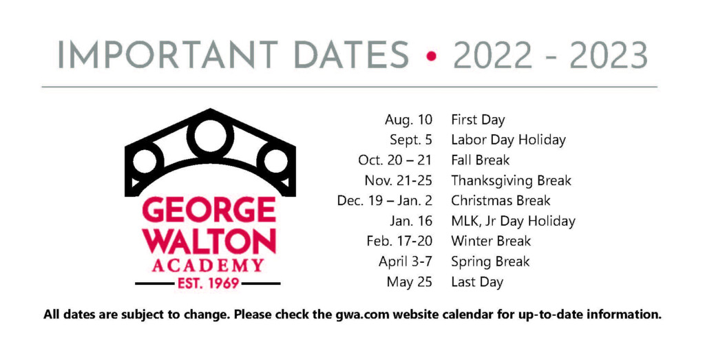 Important Dates 2022 2023 George Walton Academy