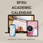 SFSU Academic Calendar 2022 2023 Important Dates