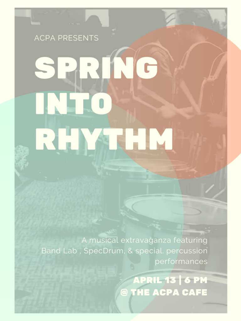 Spring Into Rhythm Arts College Preparatory Academy ACPA A 