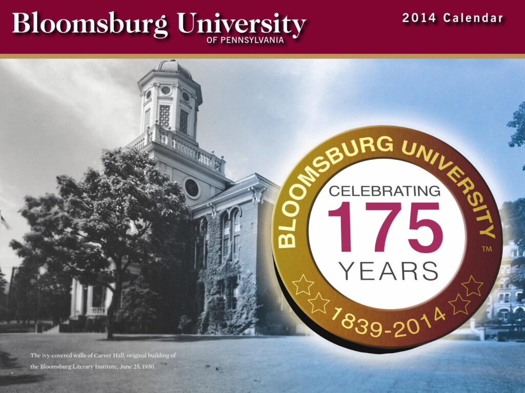 BU 175th Anniversary Calendar By Bloomsburg University Issuu