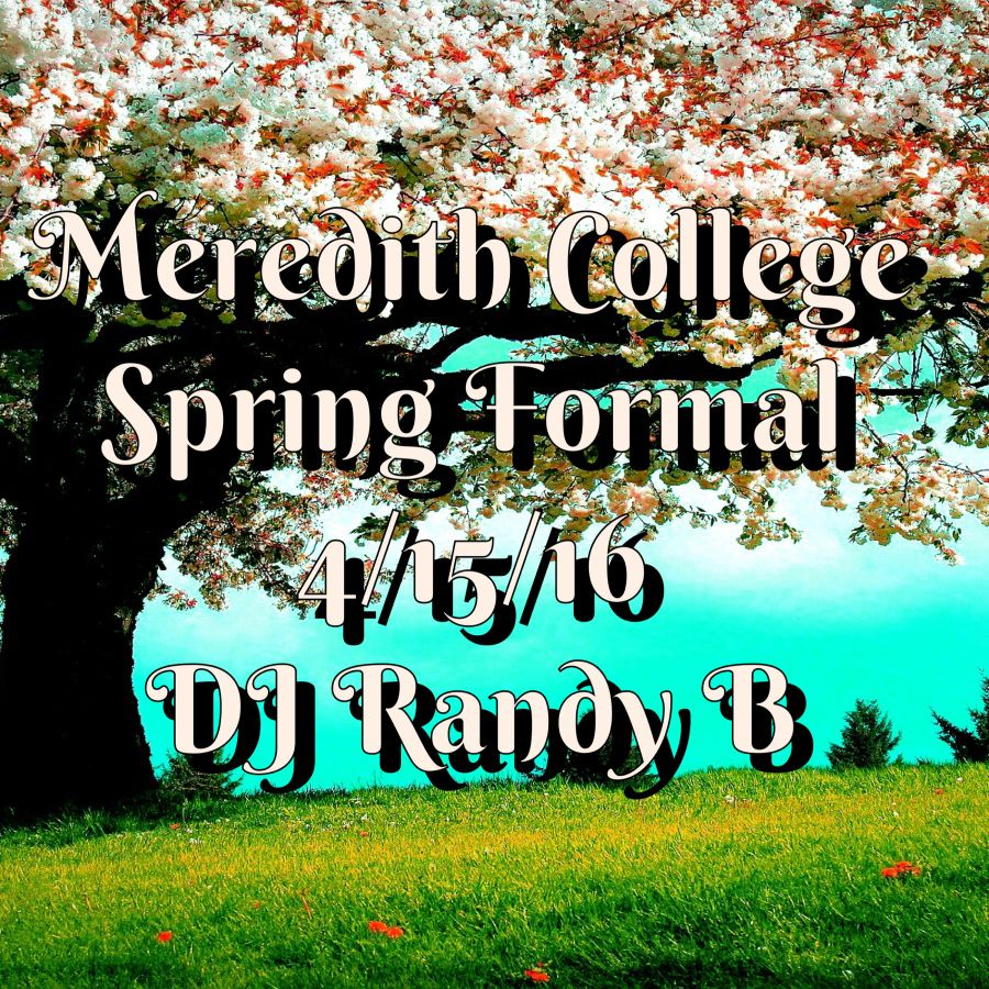 DJ Randy B Meredith College Spring Formal 4 15 16 Part 1 By Bunn DJ