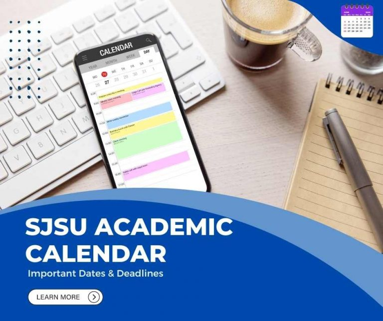 SJSU Academic Calendar 2022 2023 Important Dates